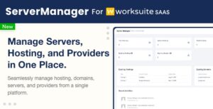Server Manager Module for Worksuite SAAS
