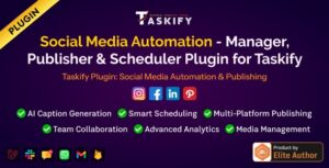 Social Media Automation - Manager, Publisher & Scheduler Plugin for Taskify