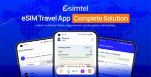 eSIM – Start Your eSIM Business App | Sell eSIMs Worldwide | Android + iOS with Laravel Admin