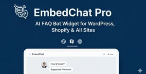 EmbedChat Pro - AI Chatbot Builder with FAQ/DOCS/URL - Widgets For WordPress, Shopify & All Sites