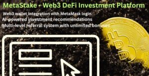 MetaStake - Web3 DeFi Investment & Staking Platform with AI & Referral System