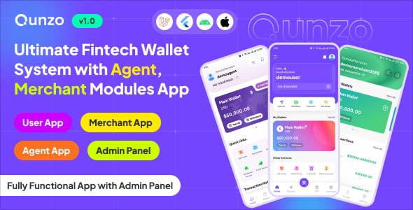 Qunzo – Fintech Wallet App with User, Agent and Merchant Modules Including Admin Panel
